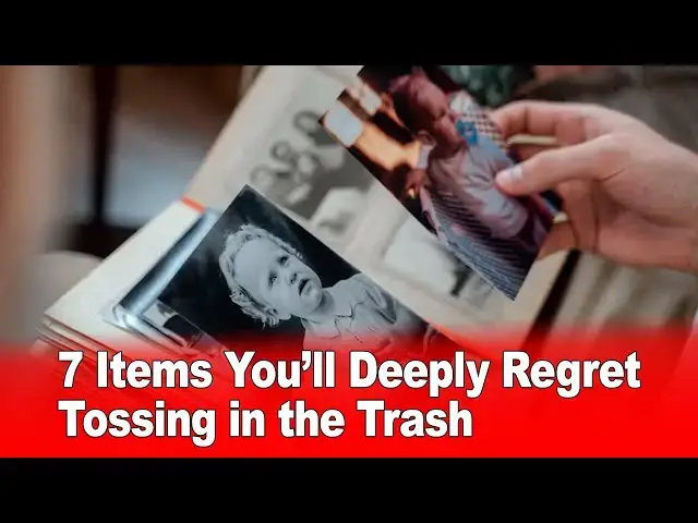 Video thumbnail for 7 Items You’ll Deeply Regret Tossing in the Trash