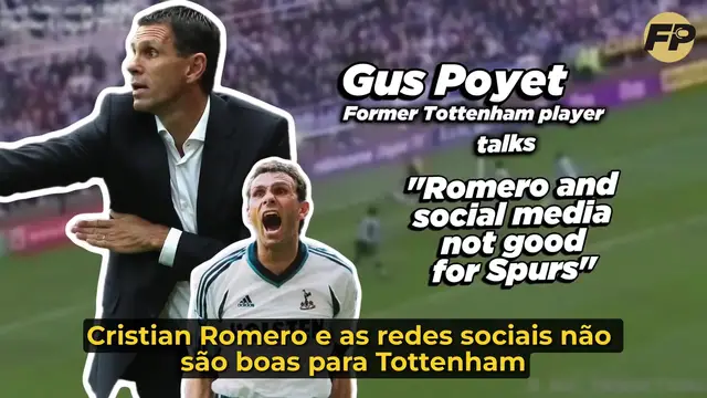 Video thumbnail for Gus Poyet: Cristian Romero e as redes sociais não são boas para o Spurs