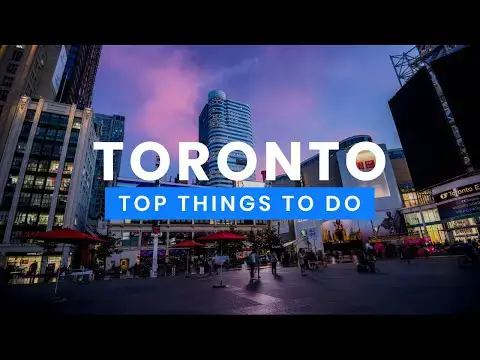 Video thumbnail for The Best Things to Do in Toronto, Canada