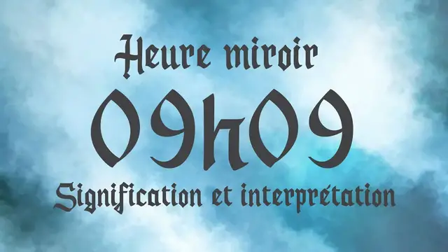 Video thumbnail for 🔮 HEURE MIROIR 09h09 - Signification et Interprétation angélique