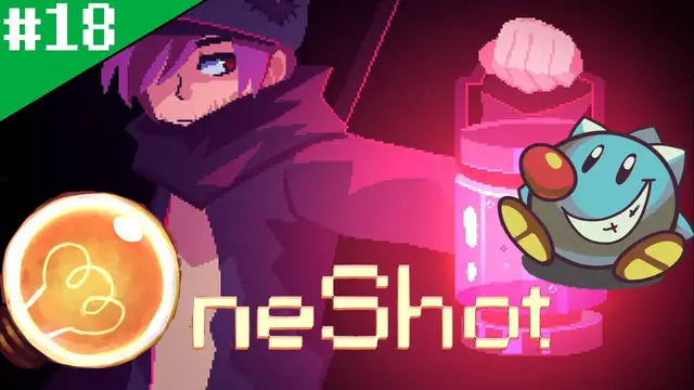 Video thumbnail for Let's Play Oneshot #18 | Refuge