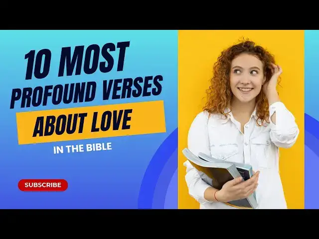 Video thumbnail for 10 Most Profound Verses About Love in the Bible