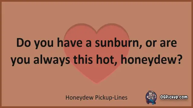 Video thumbnail for Honeydew - Pickup-Lines & Rizz for Him & for Her