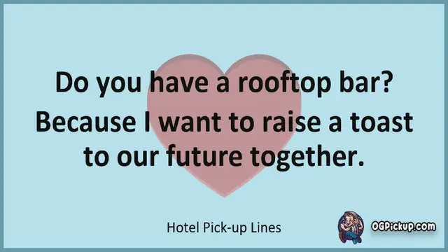 Video thumbnail for Hotel - Pickup-Lines & Rizz for Him & for Her