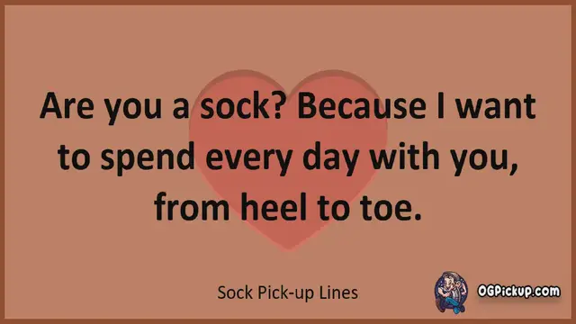 Video thumbnail for Sock - Pickup-Lines & Rizz for Him & for Her