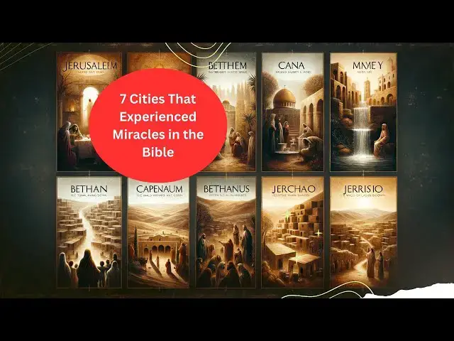 Video thumbnail for 7 Cities That Experienced Miracles in the bible