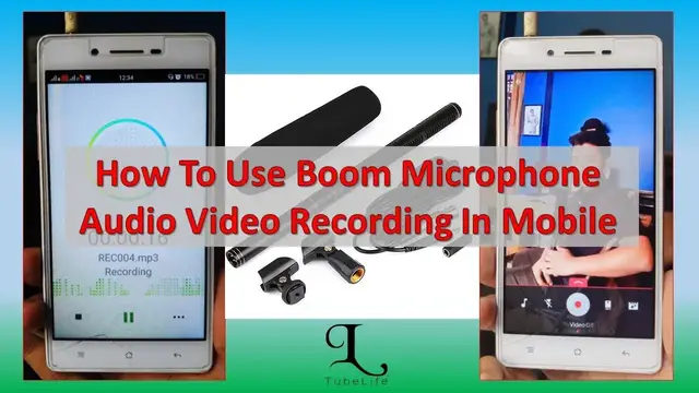 Video thumbnail for How To Use Boom Microphone Audio Video Recording In Mobile | TubeLife
