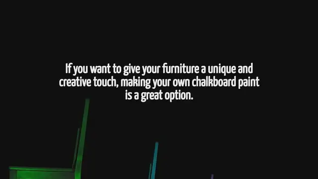 Video thumbnail for How To Make Chalkboard Paint For Furniture