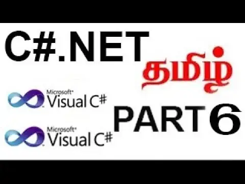 Video thumbnail for C#.net step by step in Tamil Part 6