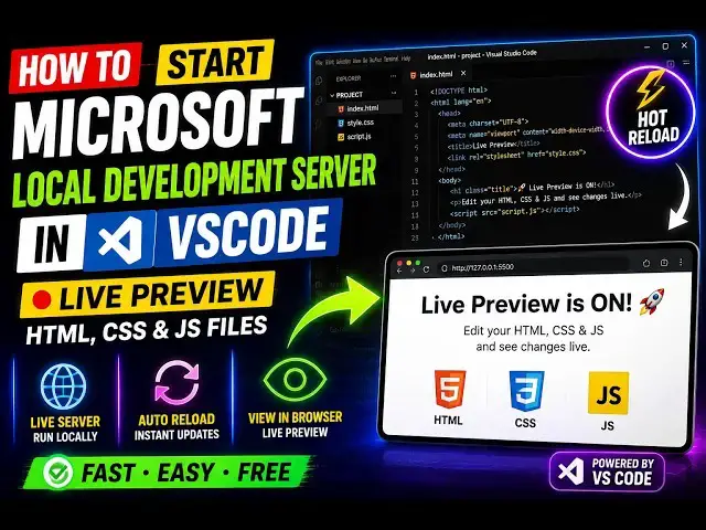 Video thumbnail for How to Start Microsoft Local Development Server in VSCode to Live Preview HTML CSS & JS Files