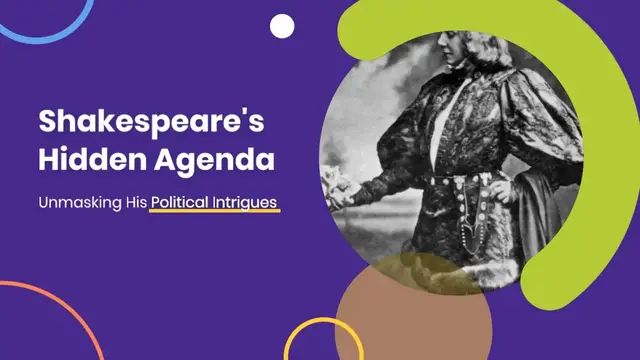 Video thumbnail for  Shakespeare's Hidden Agenda: Unmasking His Political Intrigues