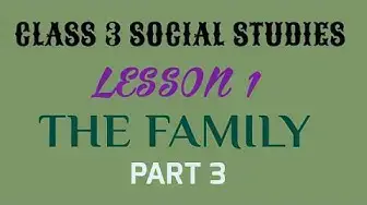 Video thumbnail for class 3 s st exercise 1|| FAMILY AND IT'S TYPES || TYPES OF FAMILY || CLASS 3 SOCIAL STUDIES ||