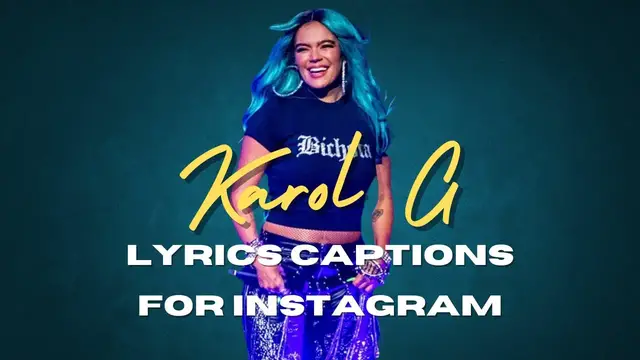 Video thumbnail for Karol G Lyrics Captions For Instagram | Karol G Song Lyrics To Use As Instagram Captions