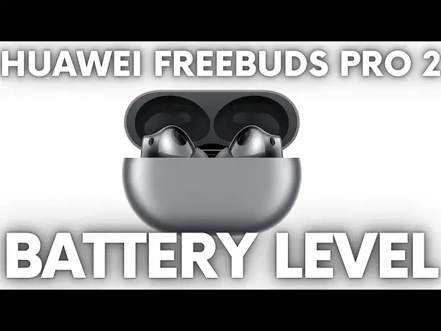 'Video thumbnail for How to Check Battery Level in Huawei FreeBuds Pro 2?'
