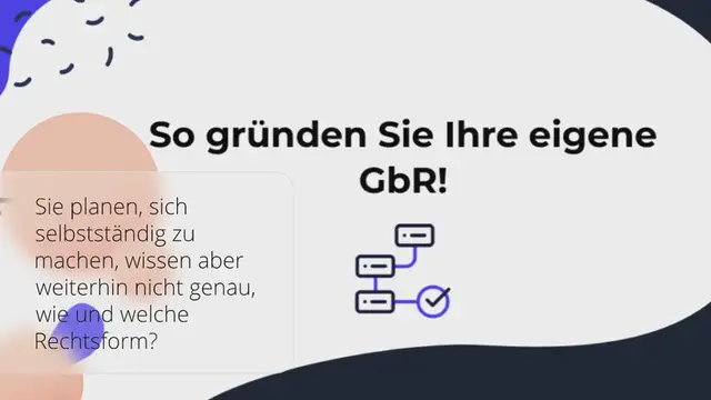 Video thumbnail for GbR gründen: Vor- und Nachteile, Kosten & Ablauf