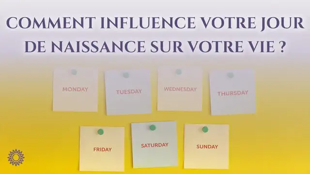 Video thumbnail for 🎂 COMMENT INFLUENCE VOTRE JOUR DE NAISSANCE SUR VOTRE VIE ?