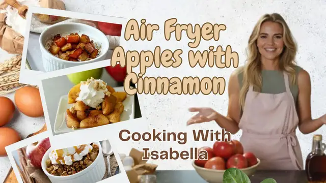 'Video thumbnail for Crispy Cinnamon Air Fryer Apples | Easy Fall Snack Magic | Isabella's Cozy Kitchen Vibes'