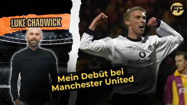 'Video thumbnail for Luke Chadwick: Mein Debüt für Manchester United'