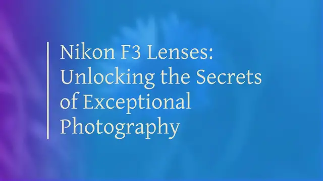 'Video thumbnail for Nikon F3 Lenses'