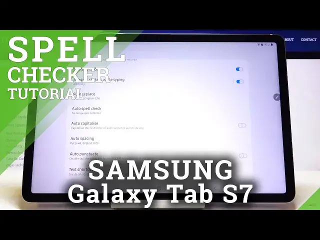 'Video thumbnail for How to Use Spell Checker on SAMSUNG Galaxy Tab S7 – Enter Text Correction Options'