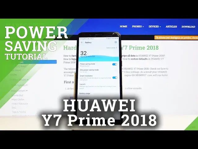 Video thumbnail for How to Turn On / Off Power Saving Mode in HUAWEI Y7 Prime 2018 – Save Battery