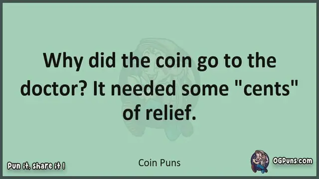 Video thumbnail for Coin - Jokes, Puns, Wordplays, and Laughter