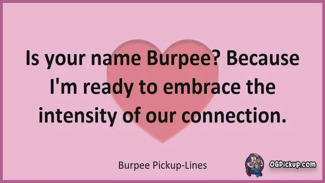 Video thumbnail for Burpee - Pickup-Lines & Rizz for Him & for Her