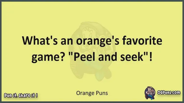 Video thumbnail for Orange - Jokes, Puns, Wordplays, and Laughter