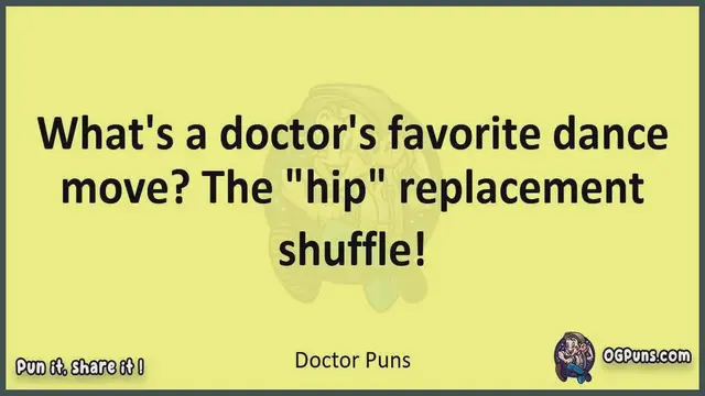Video thumbnail for Doctor - Jokes, Puns, Wordplays, and Laughter