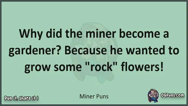 Video thumbnail for Miner - Jokes, Puns, Wordplays, and Laughter