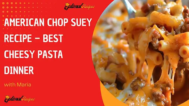 'Video thumbnail for American Chop Suey Recipe _ Best Cheesy Pasta Dinner'