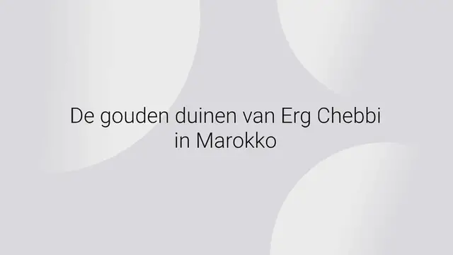 Video thumbnail for ERG CHEBBI: OVERNACHTEN IN DE WOESTIJN IN MAROKKO