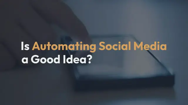 Video thumbnail for Is Automating Social Media a Good Idea?