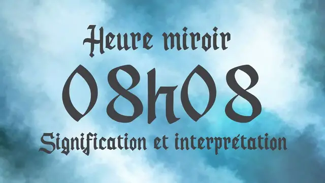 Video thumbnail for 🔮 HEURE MIROIR 08h08 - Signification et Interprétation angélique
