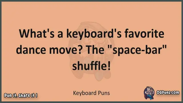 Video thumbnail for Keyboard - Jokes, Puns, Wordplays, and Laughter