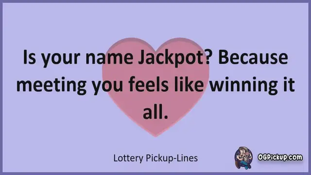 Video thumbnail for Lottery - Pickup-Lines & Rizz for Him & for Her