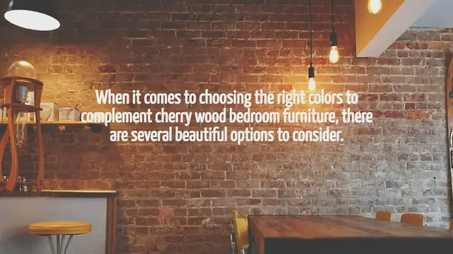 Video thumbnail for What Colors Go With Cherry Wood Bedroom Furniture