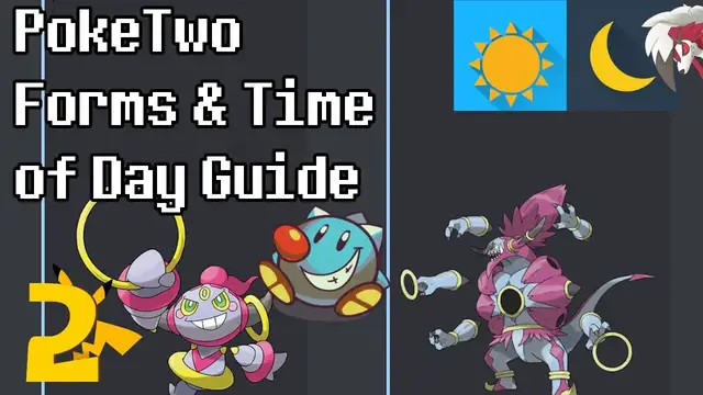 Video thumbnail for PokeTwo Forms Guide & Time of Day Pokemon & Evolutions