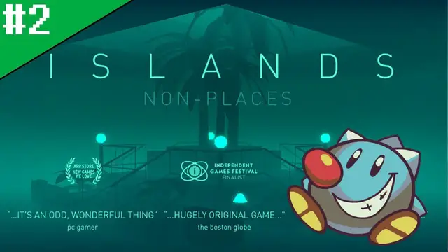 Video thumbnail for Let's Play Islands - Non-Places (2): Surreal interpretations of the mundane