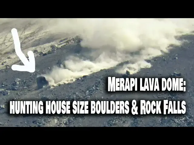 'Video thumbnail for Merapi Volcano Lava Dome: The Hunting for House Size Boulders and Rock Falls'