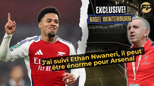 Video thumbnail for Nigel Winterburn : J'ai suivi Ethan Nwaneri, il peut être énorme pour Arsenal