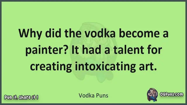 Video thumbnail for Vodka - Jokes, Puns, Wordplays, and Laughter