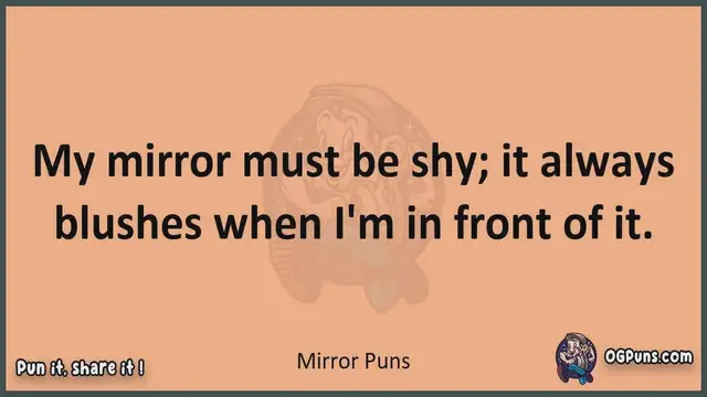 Video thumbnail for Mirror - Jokes, Puns, Wordplays, and Laughter