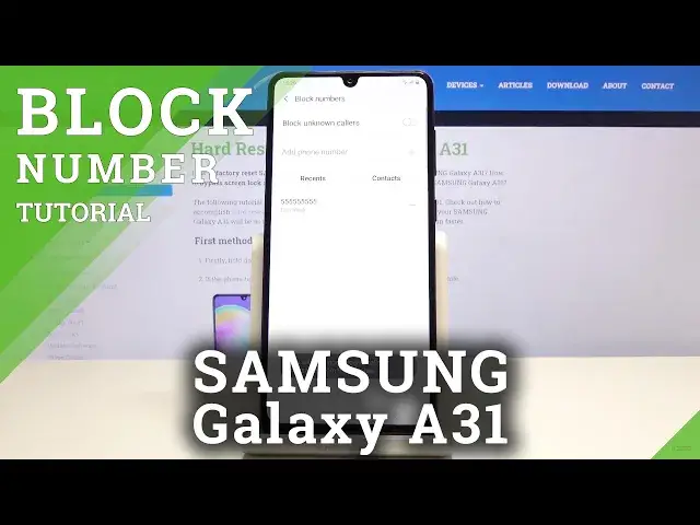 'Video thumbnail for How to Block Number in SAMSUNG Galaxy A31 – Blacklist'