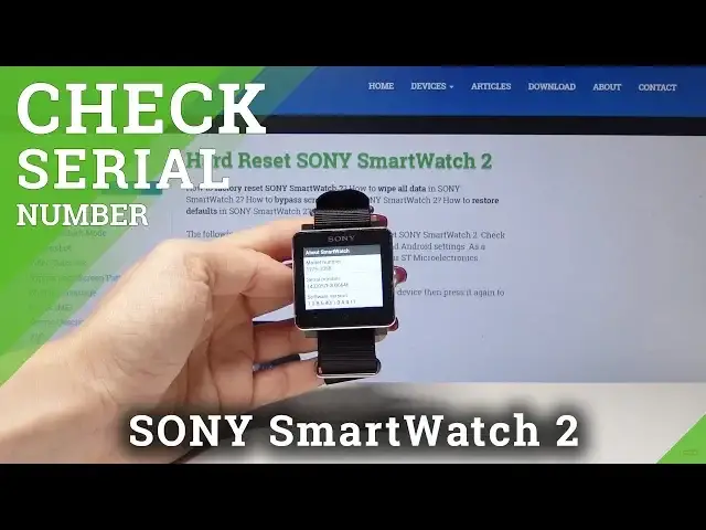 'Video thumbnail for How to Locate Serial Number in SONY SmartWatch2 - Check SN'