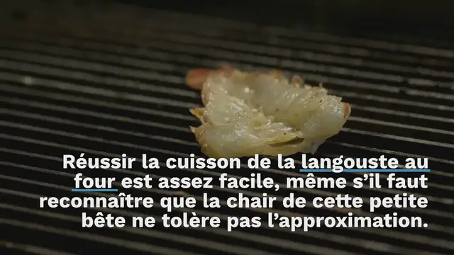 Video thumbnail for Queue de langouste grillée au four, sauce au Vieux Pineau des Charentes