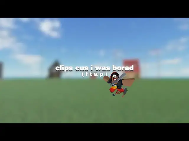 Video thumbnail for ftap clips when i was bored