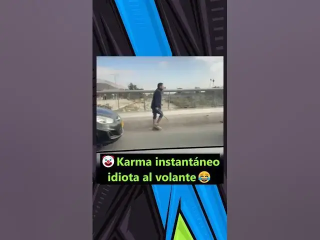 'Video thumbnail for 🤡KARMA INSTANTÁNEO idiota al volante'