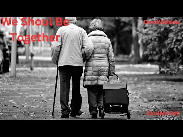 Video thumbnail for We Should Be Together[Baritone Ukulele]Cords & lyrics in Description.