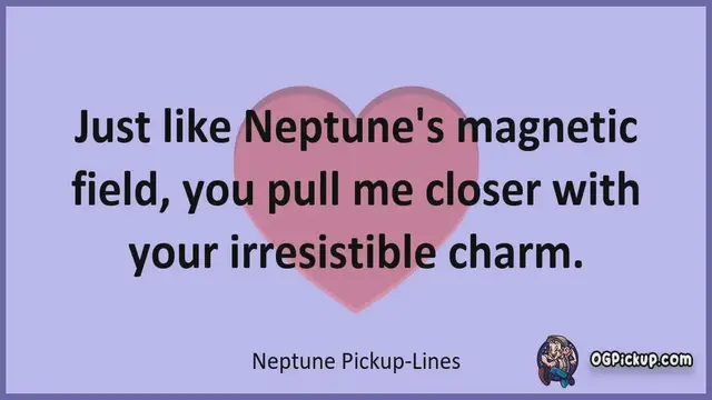 Video thumbnail for Neptune - Pickup-Lines & Rizz for Him & for Her